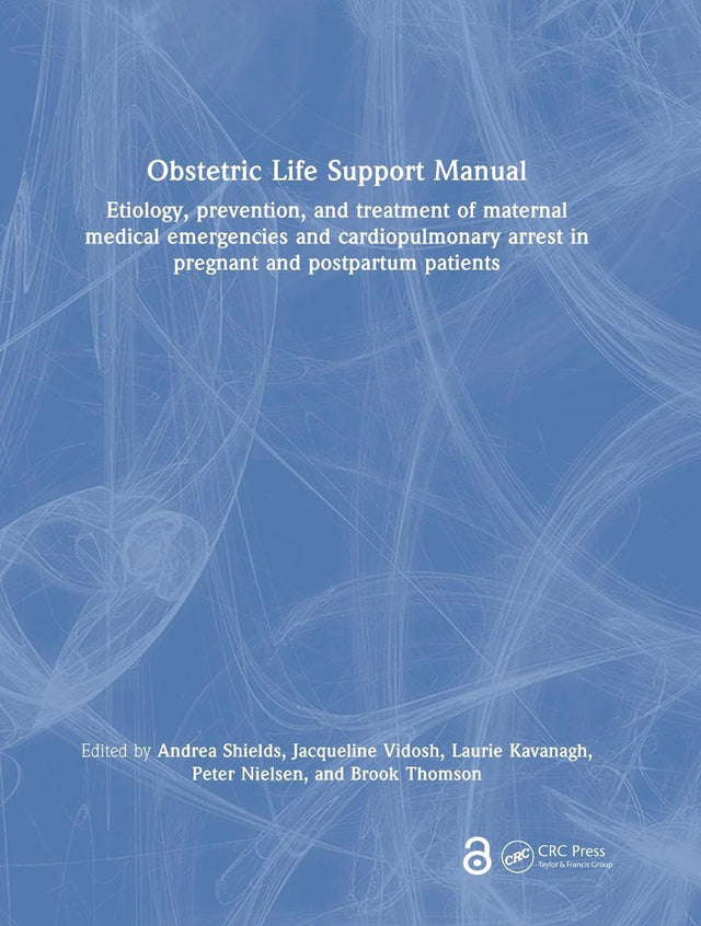 Obstetric Life Support Manual