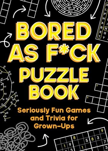 Bored As F*ck Puzzle Book