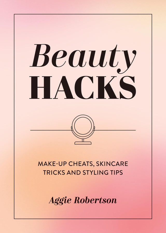 Beauty Hacks