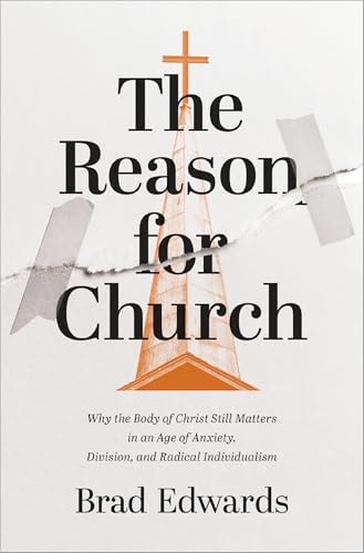 The Reason for Church