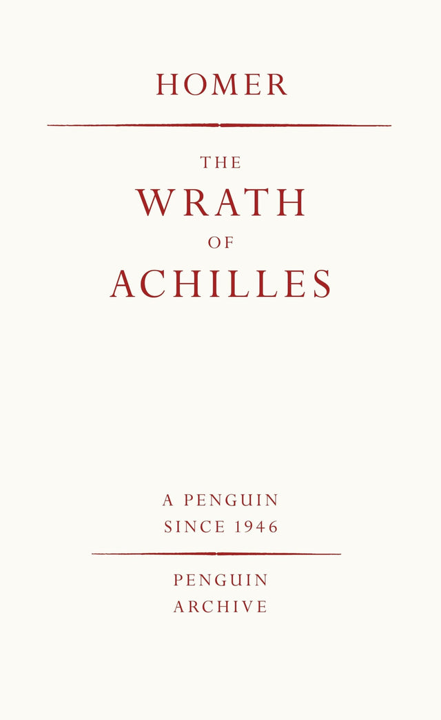 The Wrath of Achilles