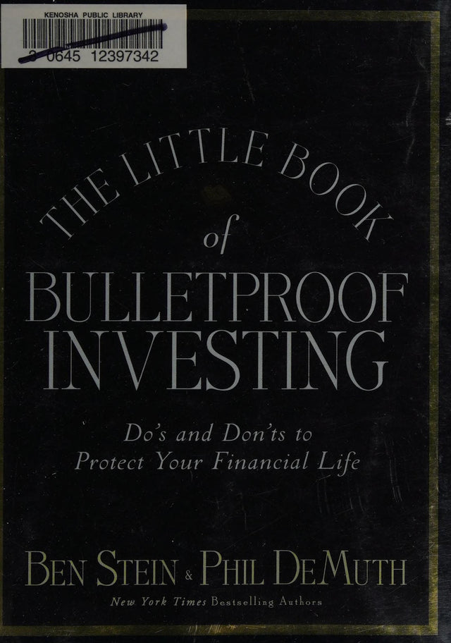 The Little Book of Bulletproof Investing
