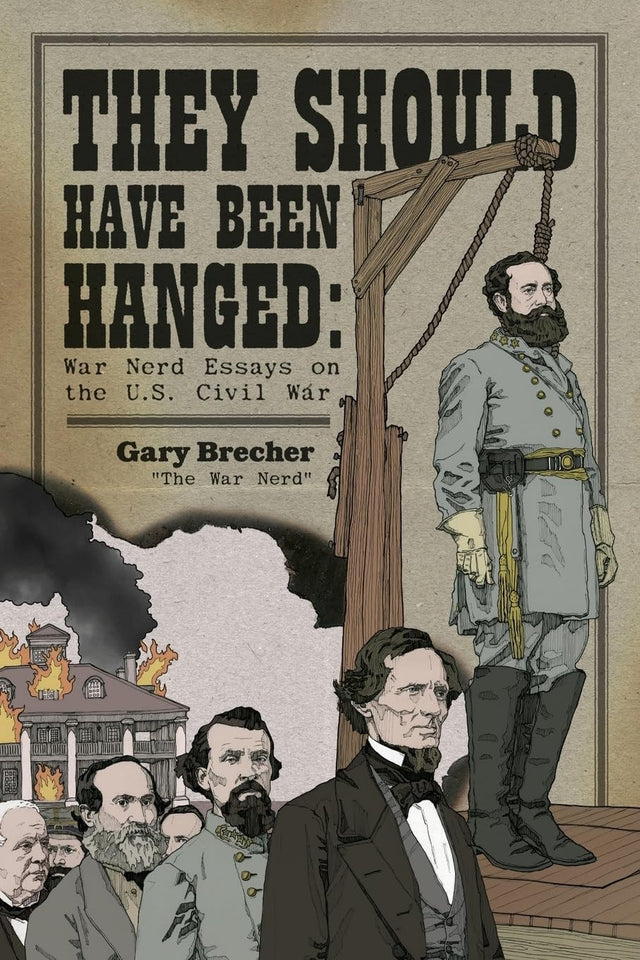 They Should Have Been Hanged