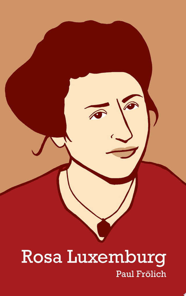 Rosa Luxemburg