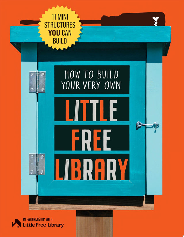 How to Build Your Very Own Little Free Library