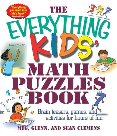 The Everything Kids' Math Puzzles Book