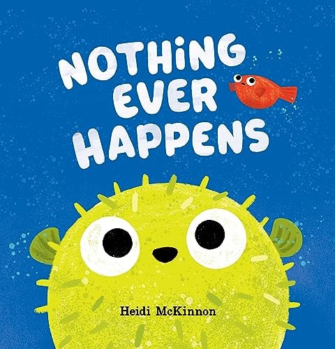 Nothing Ever Happens