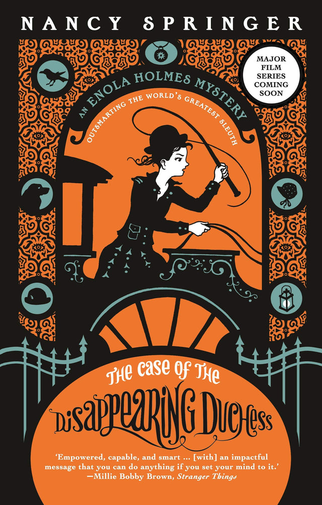 The Case of the Disappearing Duchess: Enola Holmes 6