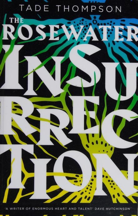 The Rosewater Insurrection