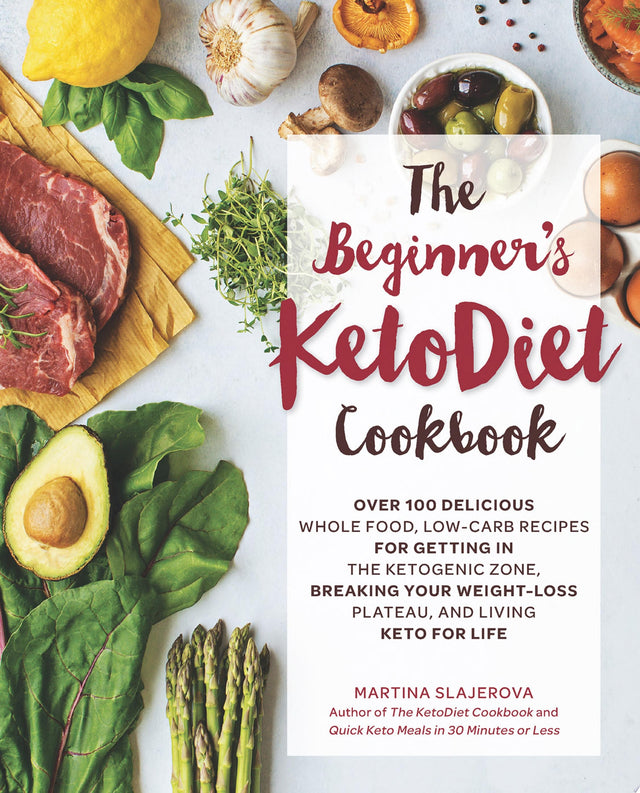 The Beginner's KetoDiet Cookbook