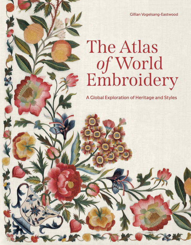 The Atlas of World Embroidery