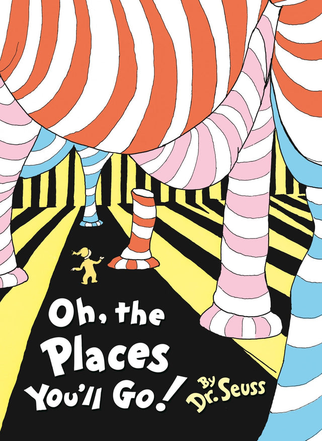 Oh, The Places You’ll Go!