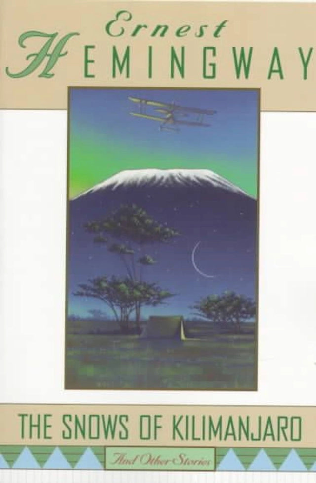 "The Snows of Kilimanjaro" and Other Stories