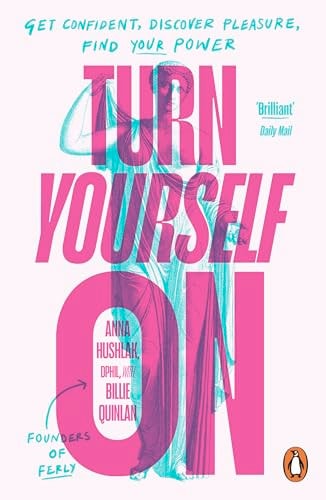 Turn Yourself On