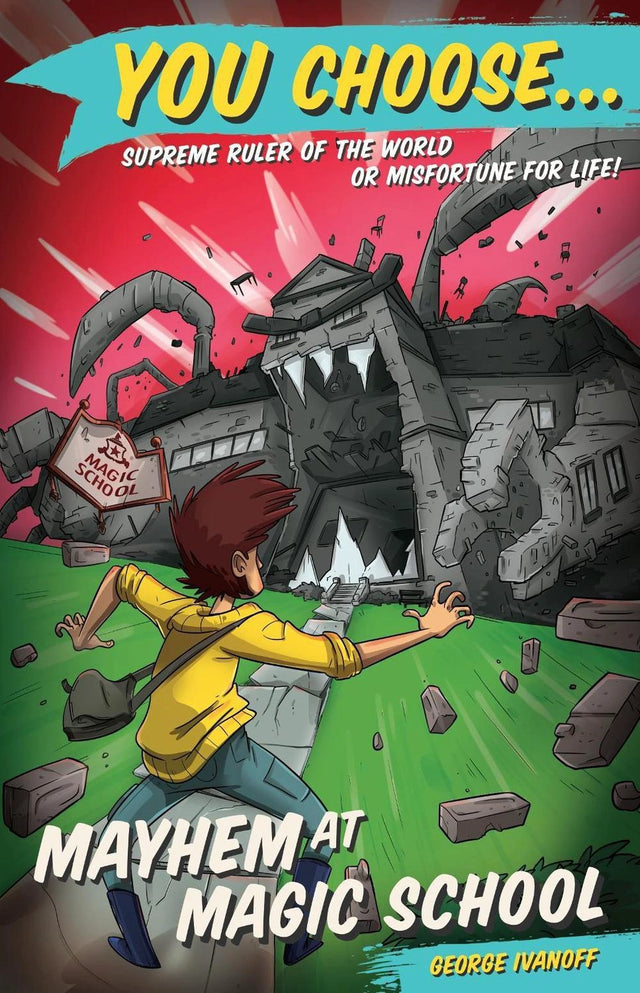 You Choose 2: Mayhem at Magic School