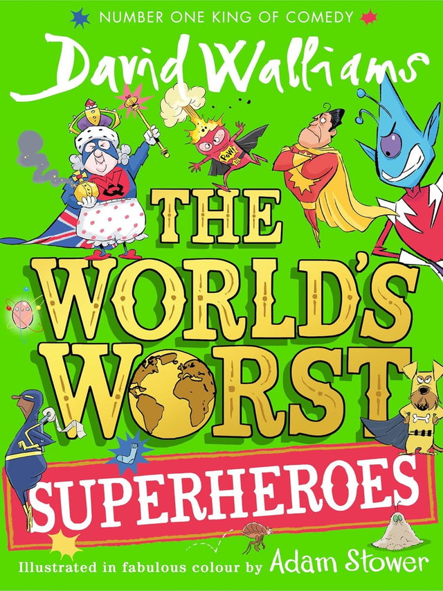 World's Worst Superheroes