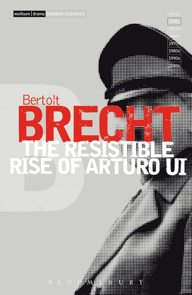 The Resistible Rise of Arturo Ui