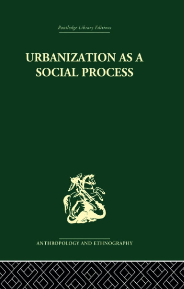 Urbanization as a Social Process