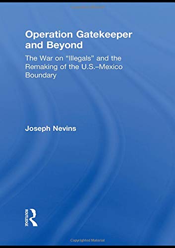 Operation Gatekeeper and Beyond