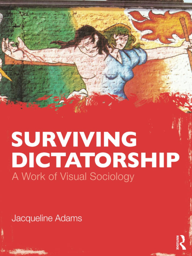 Surviving Dictatorship