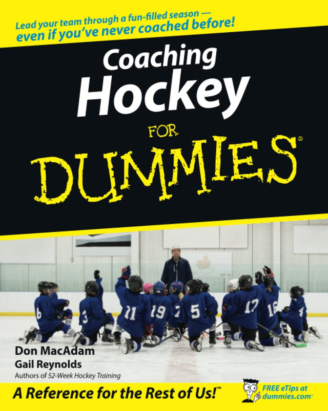 Coaching Hockey For Dummies