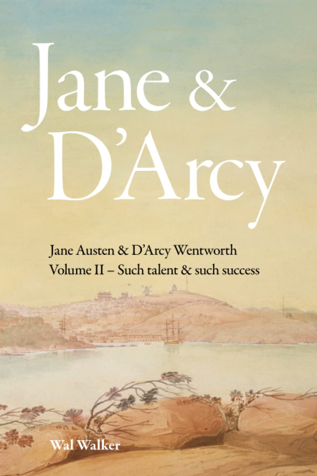 Jane & d'Arcy: Volume 2: Such Talent & Such Success