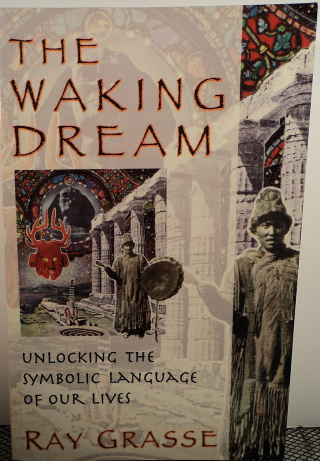 The Waking Dream