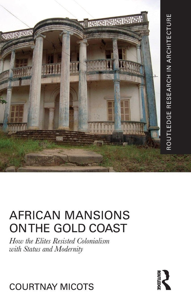 African Mansions on the Gold Coast