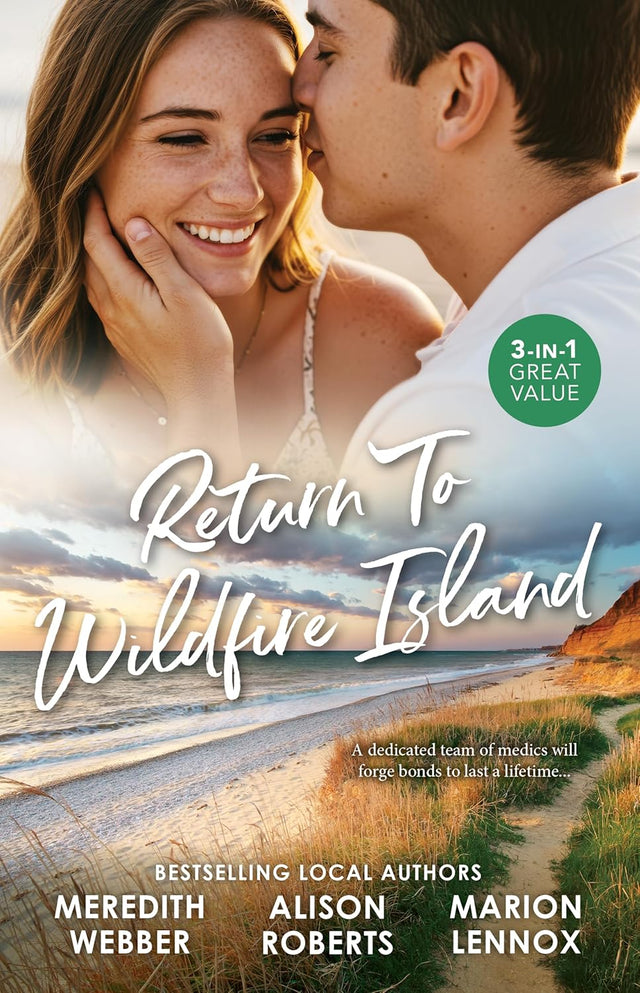 Return To Wildfire Island/A Sheikh To Capture Her Heart/The Fling That Changed Everything/A Child To Open Their Hearts
