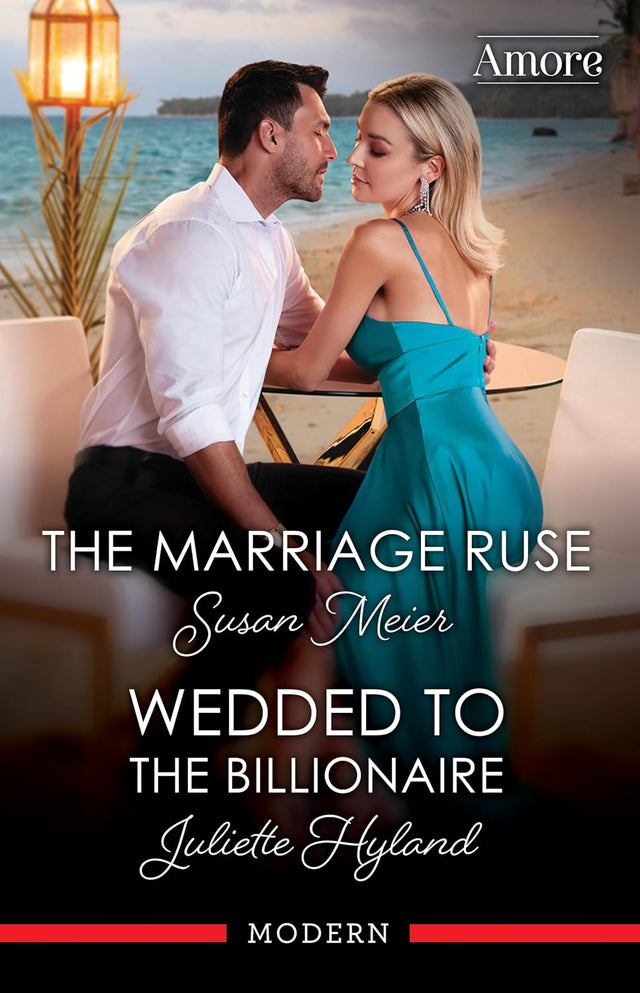 The Marriage Ruse/Wedded To The Billionaire