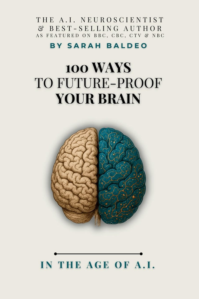 100 Ways To Future-Proof Your Brain