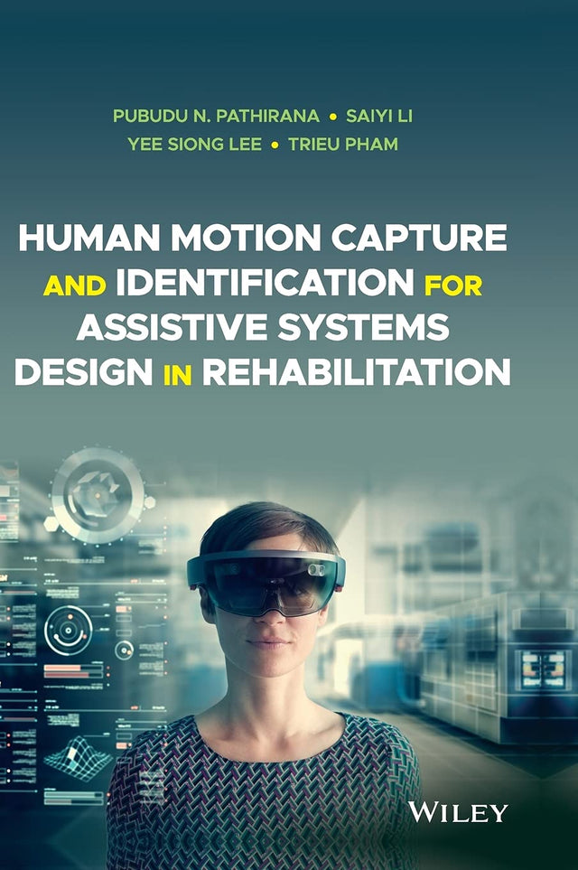 Human Motion Capture and Identification for Assistive Systems Design in Rehabilitation