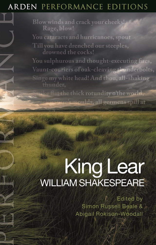 King Lear: Arden Performance Editions