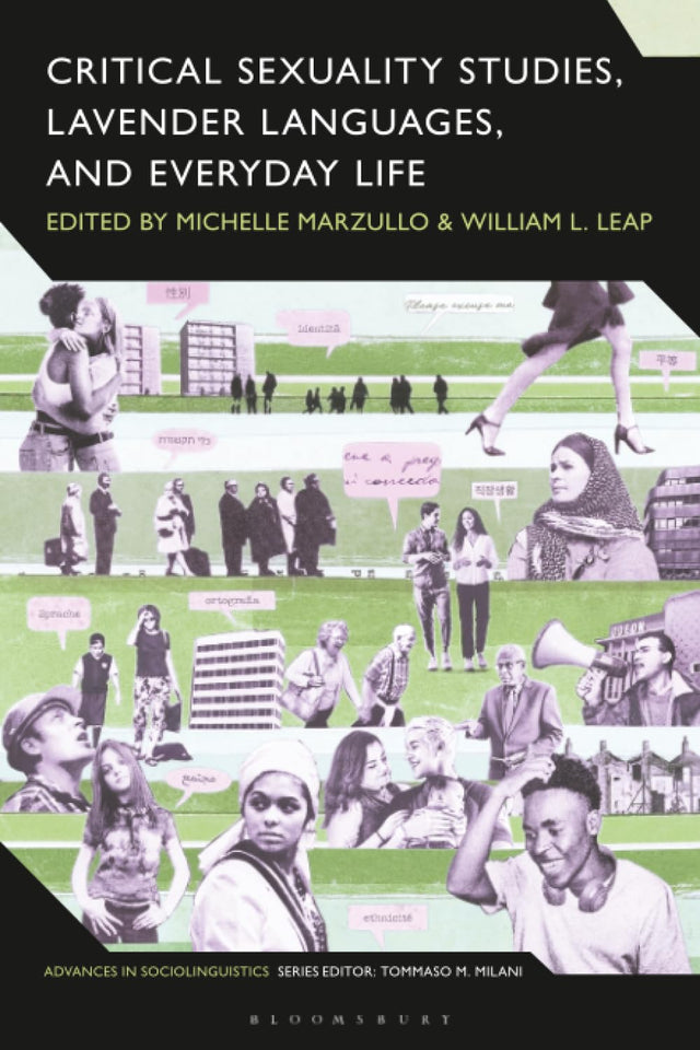 Critical Sexuality Studies, Lavender Languages, and Everyday Life