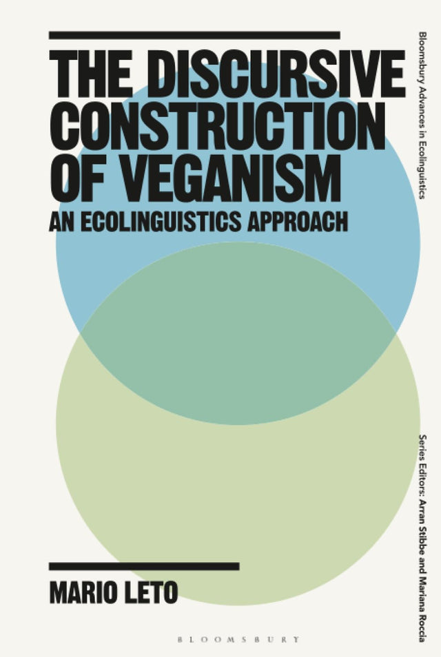 The Discursive Construction of Veganism