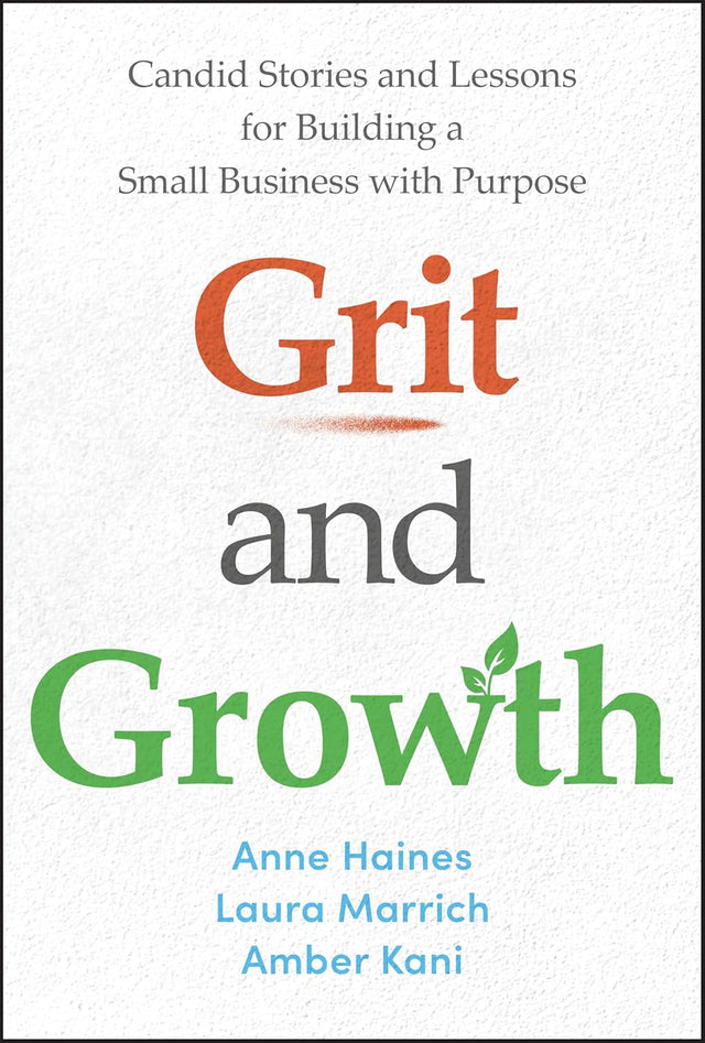 Grit and Growth