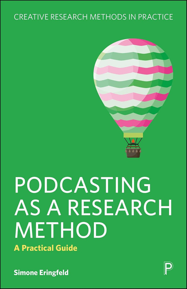 Podcasting as a Research Method