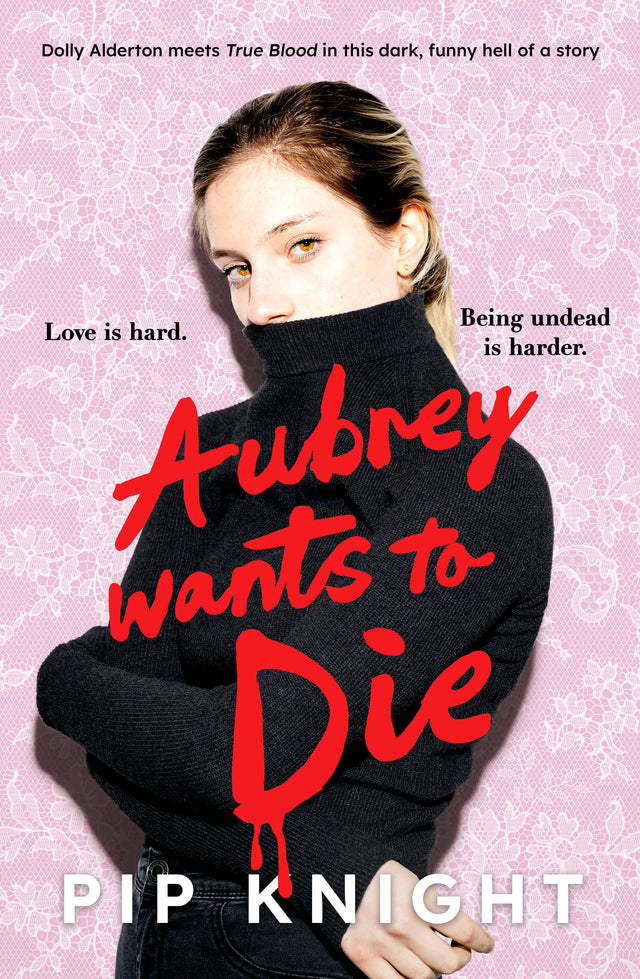 Aubrey Wants To Die