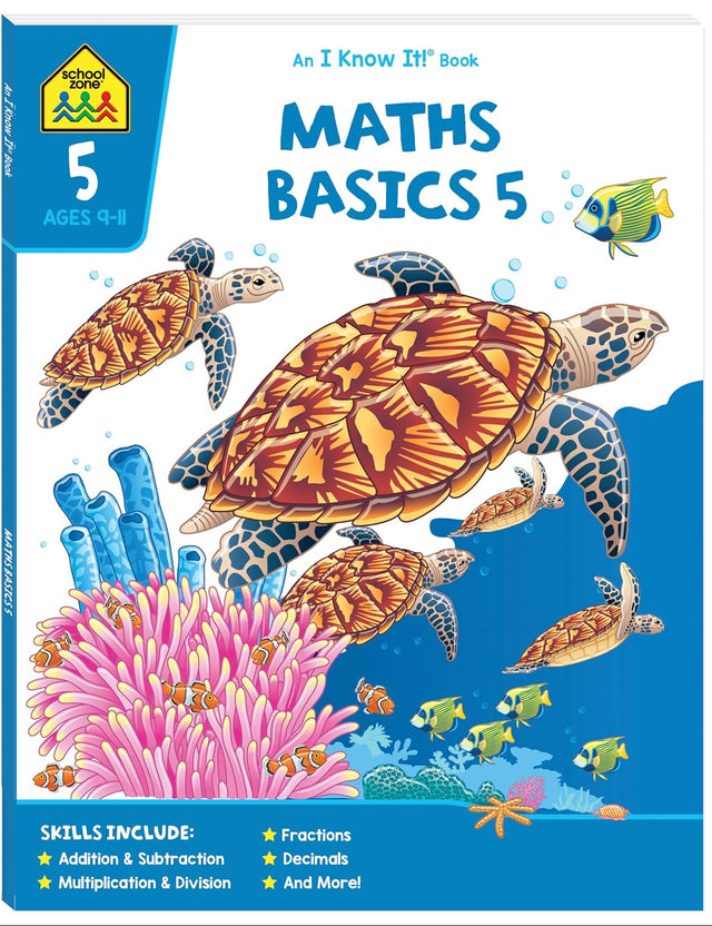 School Zone: I Know It!: Maths Basics 5