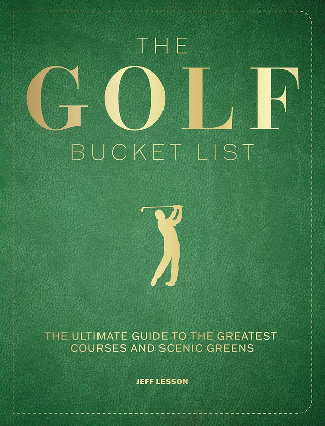 The Golf Bucket List