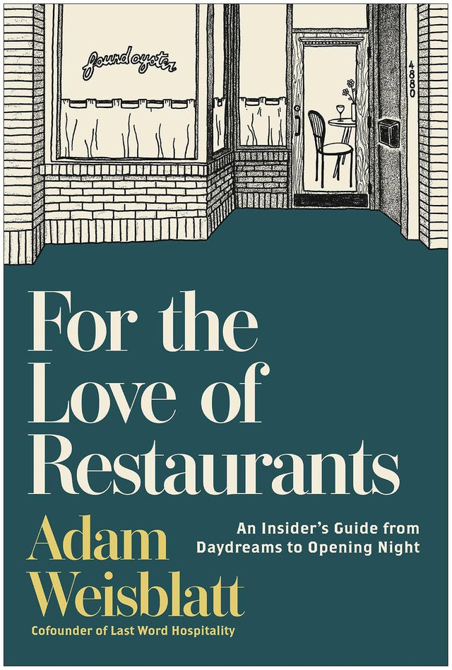 For the Love of Restaurants