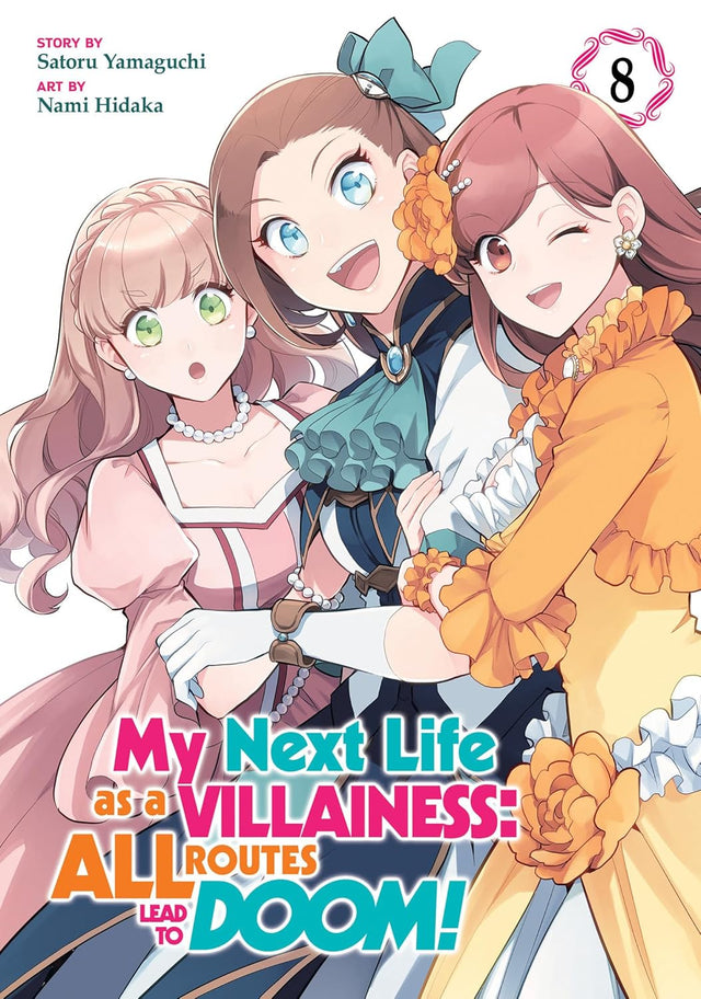 My Next Life as a Villainess: All Routes Lead to Doom! (Manga) Vol. 8