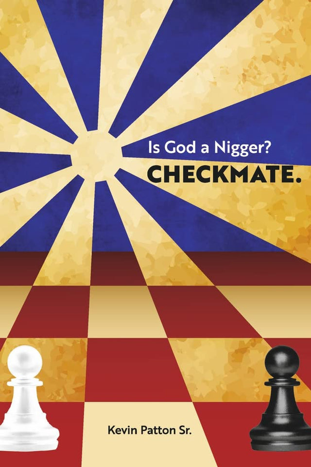 Is God a Nigger?