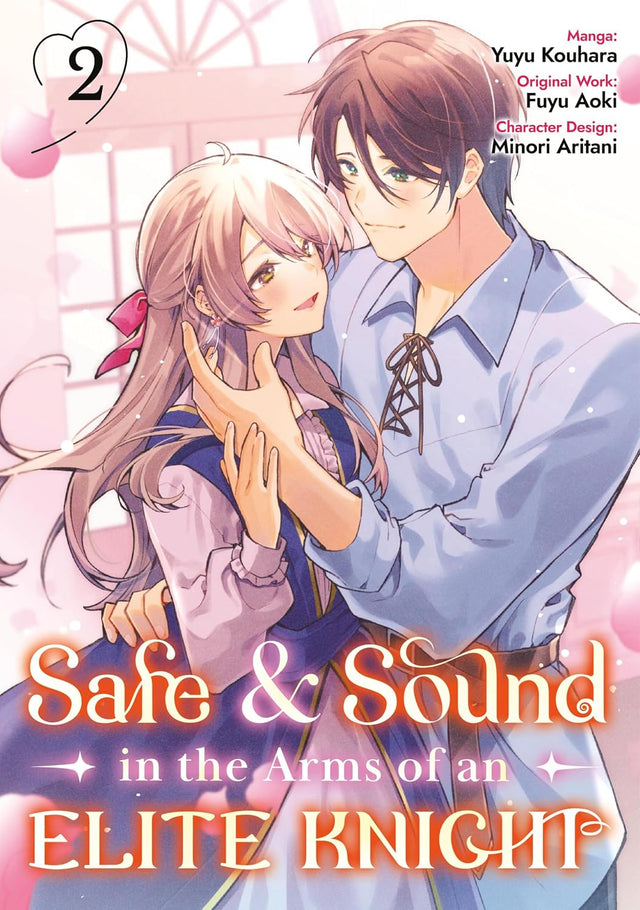 Safe & Sound in the Arms of an Elite Knight: Volume 2 (Manga)
