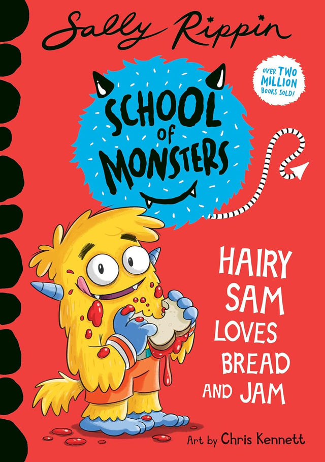 Hairy Sam Loves Bread and Jam