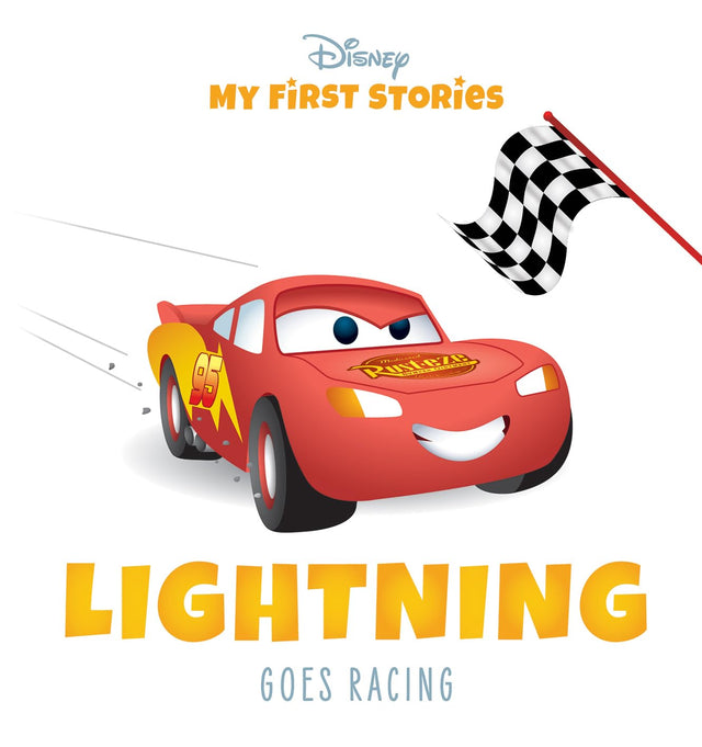 My First Story: Lightning Goes Racing (Disney Pixar)
