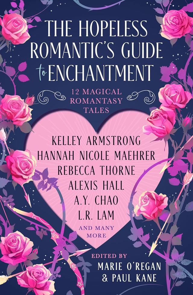 The Hopeless Romantic's Guide to Enchantment