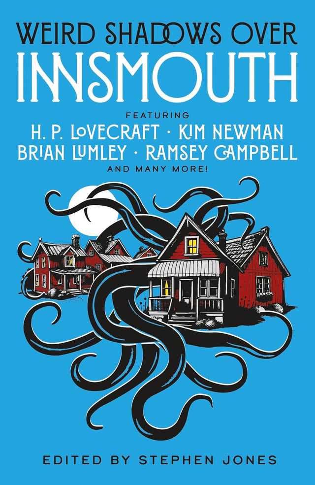 Weird Shadows Over Innsmouth