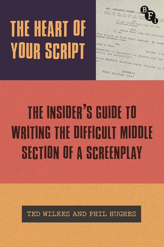 The Heart of Your Script
