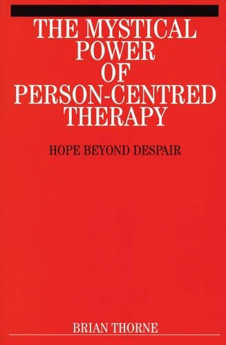The Mystical Power of Person-Centred Therapy